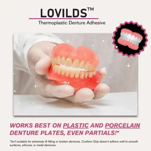 LOVILDS™Thermoplastic Denture Adhesive